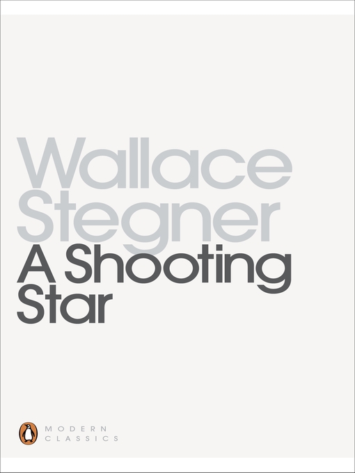 Title details for A Shooting Star by Wallace Stegner - Wait list